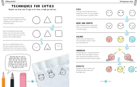 How to Draw Cute Stuff: Draw Anything and Everything in the Cutest Style Ever!