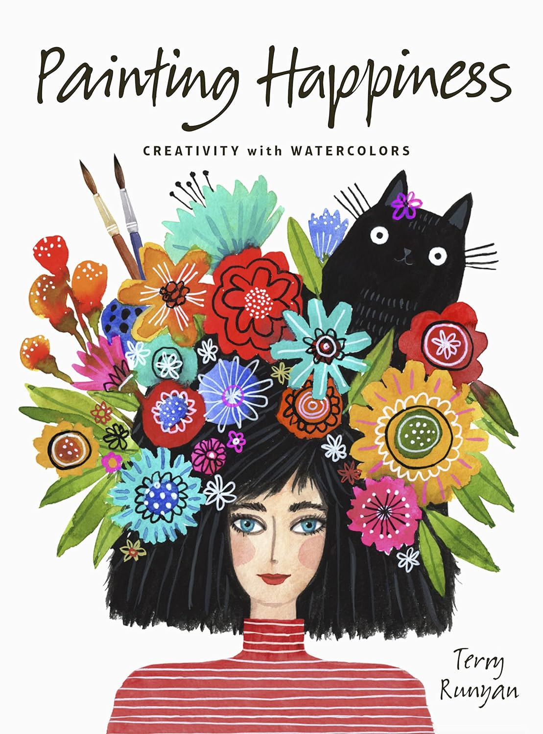Painting Happiness: Creativity with Watercolors by Terry Runyan - Odd Nodd Art Supply