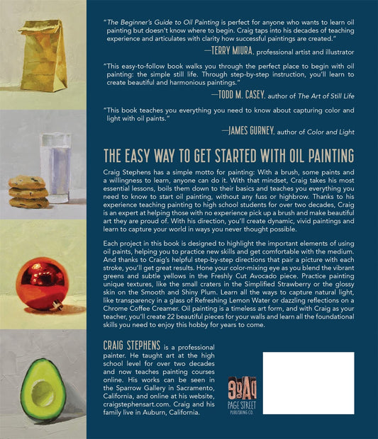 The Beginner’s Guide to Oil Painting: Simple Still Life Projects to Help You Master the Basics