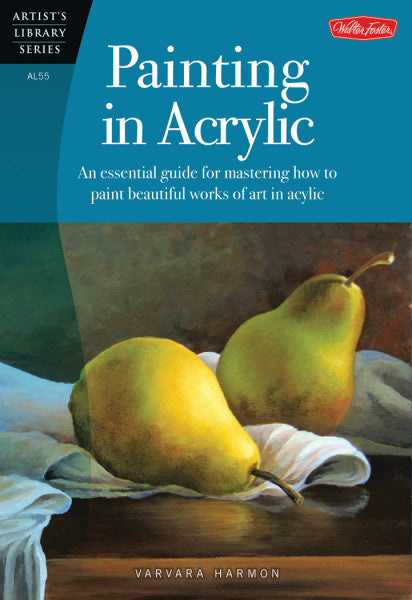 Painting in Acrylic Artist's Library Series Books - Odd Nodd Art Supply