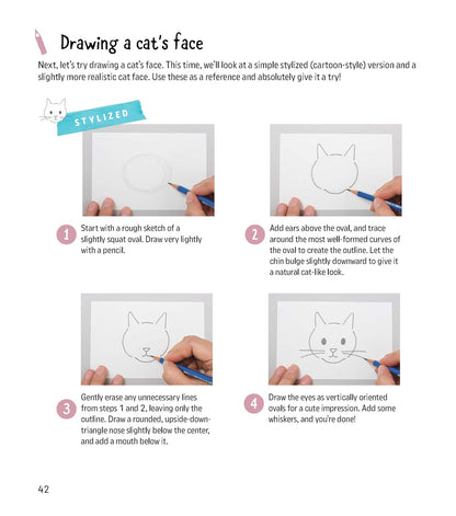 How to Draw Kawaii Cats: Sketch and Paint Your Adorable Feline Friends in Dozens of Different Ways!