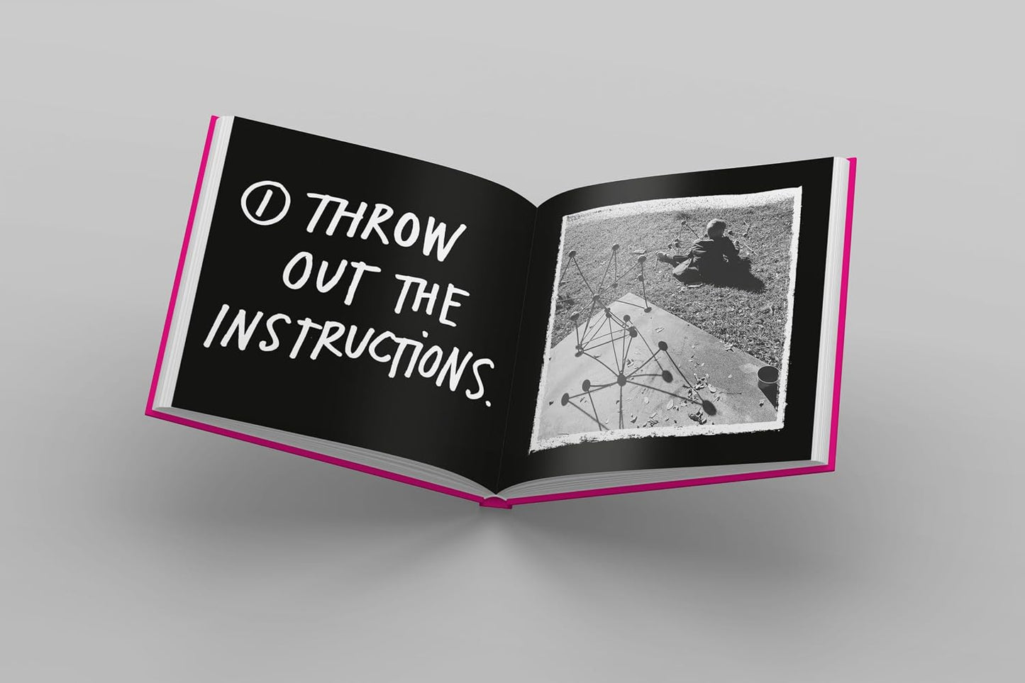 Don't Call It Art: 10 Ways to Create Like a Kid Again