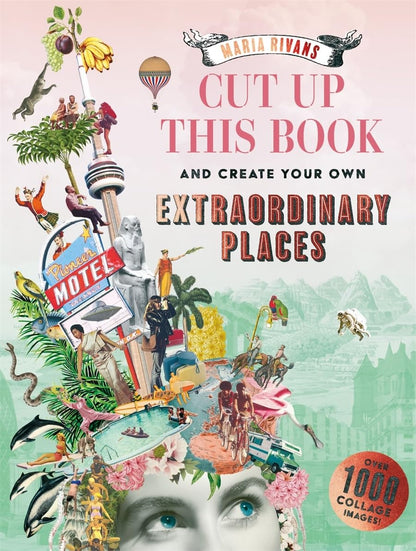 Cut Up This Book and Create Your Own