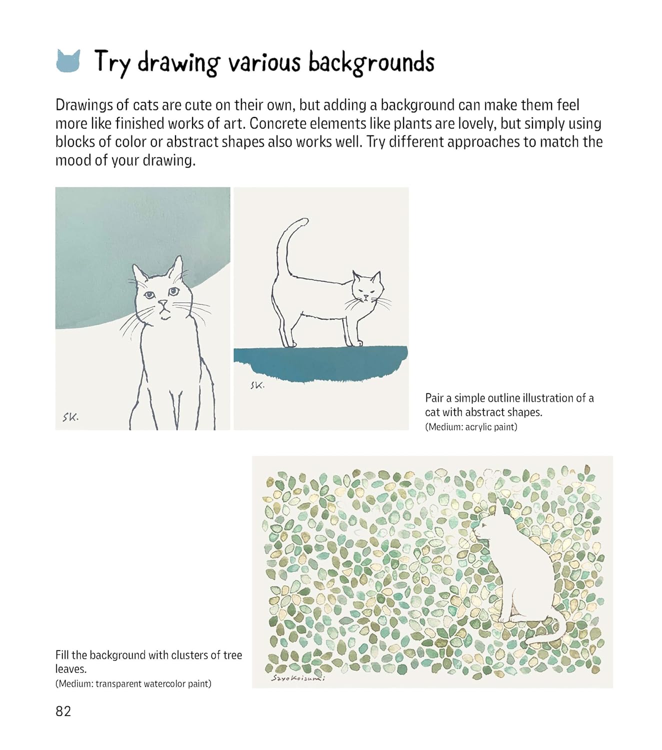 How to Draw Kawaii Cats: Sketch and Paint Your Adorable Feline Friends in Dozens of Different Ways!