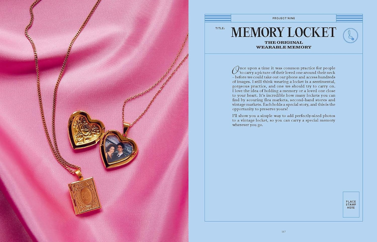 The Art of Memory Collecting: 15 Scrapbook, Collage, Trinket and Zine Projects For Crafting Treasured Moments