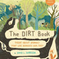 The Dirt Book: Poems about Animals That Live Beneath Our Feet