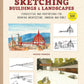 A Beginner's Guide to Sketching Buildings & Landscapes: Perspective and Proportions for Drawing Architecture, Gardens and More!