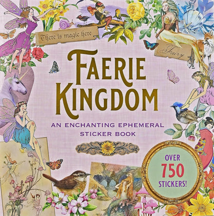 Faerie Kingdom Loads of Ephemera Sticker Book