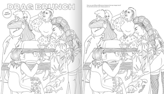 Color Me Queer: The LGBTQ+ Coloring and Activity Book