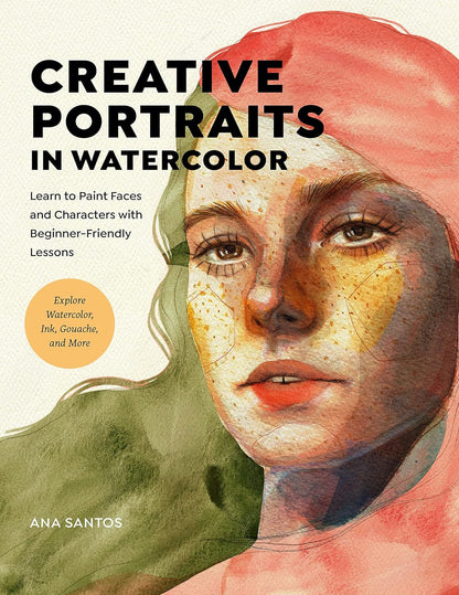 Creative Portraits in Watercolor - Odd Nodd Art Supply