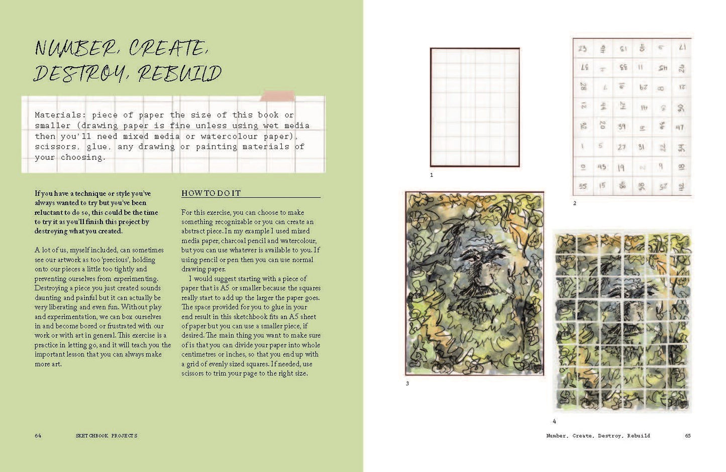 Interior page spread. Left page is sage green with hand written title that reads, "Number, Create, Destroy, and Rebuild" with instructions for a drawing exercise. Right page is white with illustrations of the drawing excerise with a drawing that has been gridded off, numbers, and cut apart.