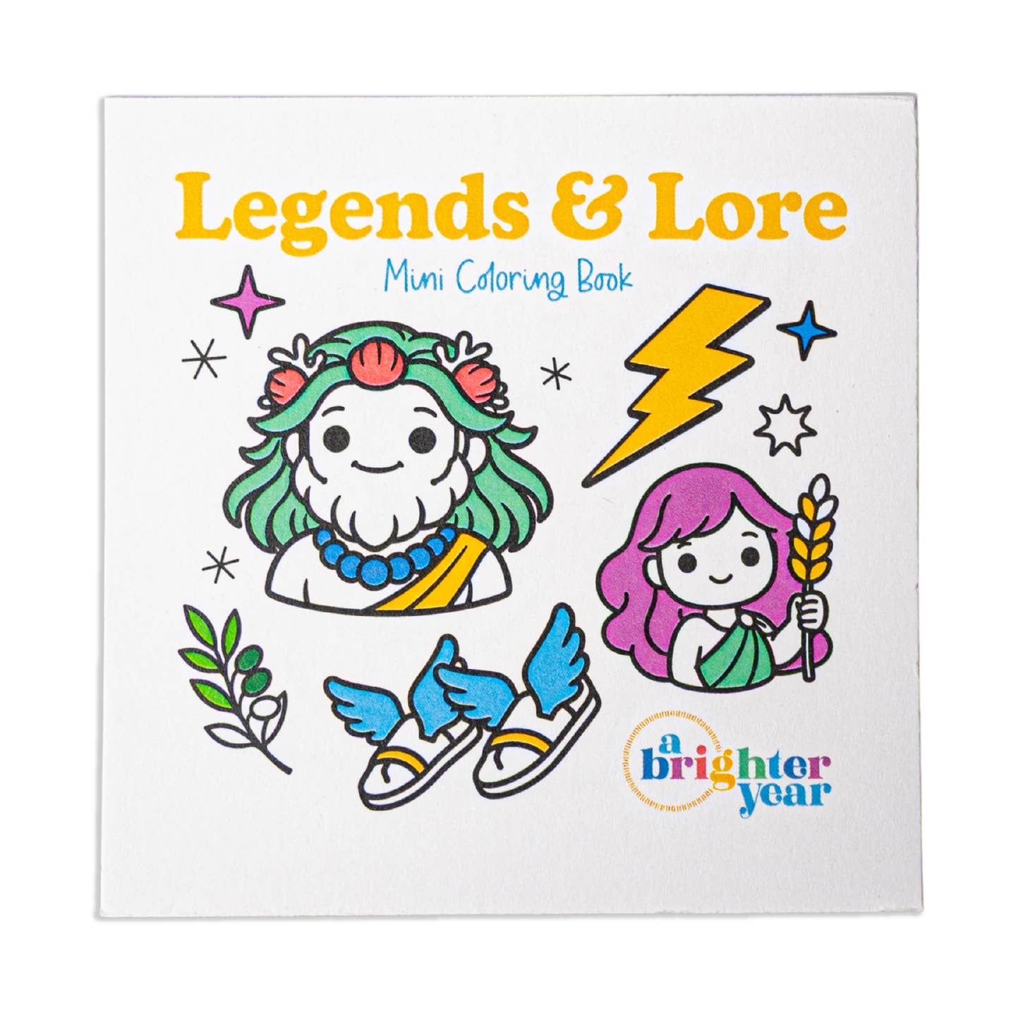 Front cover of mini coloring book titled "Legends & Lore." The cover shows colorful cartoon illustrations including a bearded figure with green hair and a crown, a purple-haired figure holding wheat, blue wings, stars, and a yellow lightning bolt on a white background.