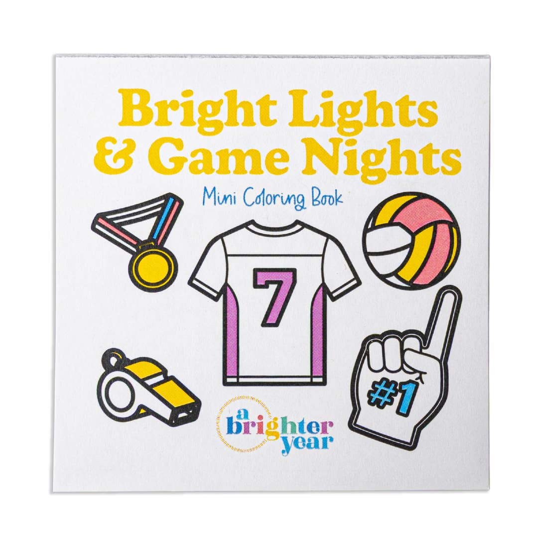 Bright Lights & Game Nights Muni Coloring Book cover by a brighter year, featuring colorful cartoon illustrations of a medal, soccer jersey, volleyball, whistle, foam finger, and a white background.
