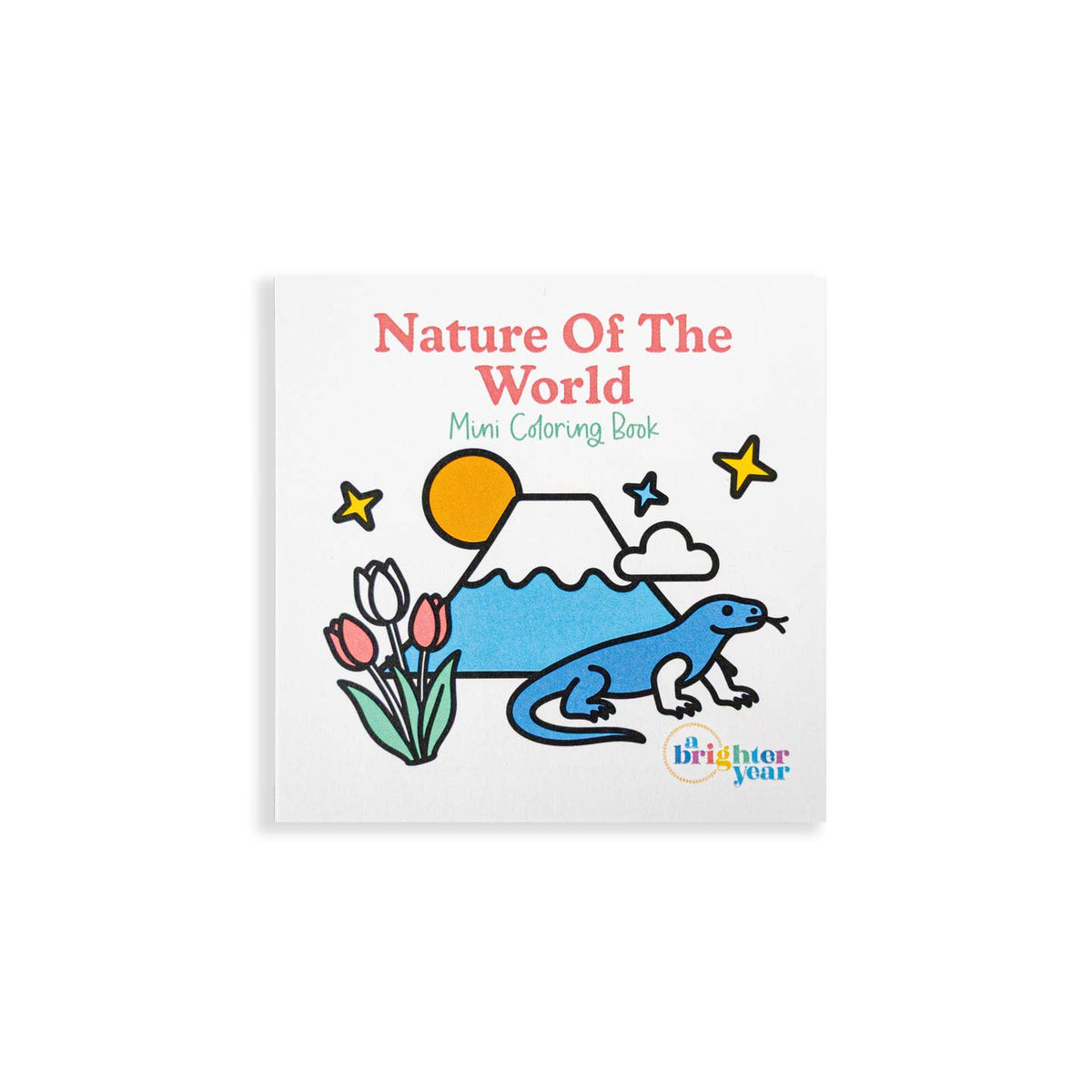 Cover of the Nature of the World mini coloring book featuring tulips, Mt Fuji, and a komodo dragon